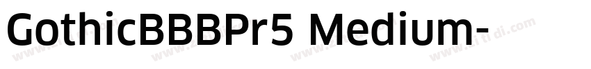 GothicBBBPr5 Medium字体转换